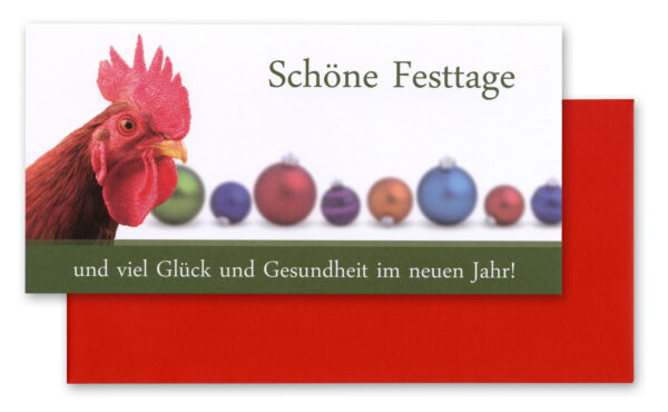 Grußkarte SCHÖNE FESTTAGE, Motiv Hahn vor Weihnachtskugeln